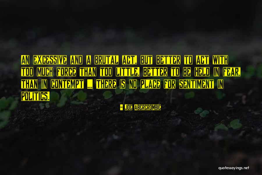 Glebova Natalie Quotes By Joe Abercrombie Glebova Natalie Quotes By Joe Abercrombie