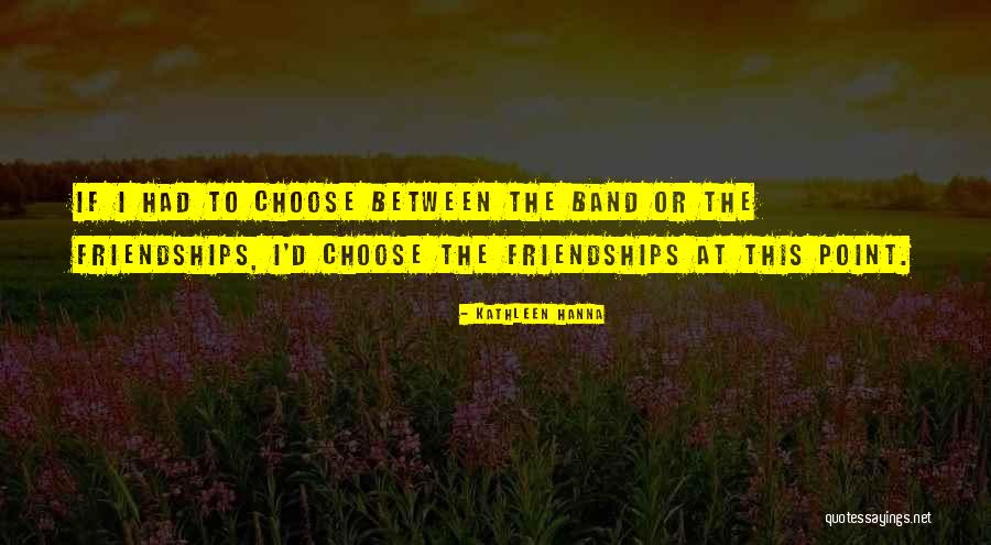 Gleckman Sinder Quotes By Kathleen Hanna Gleckman Sinder Quotes By Kathleen Hanna