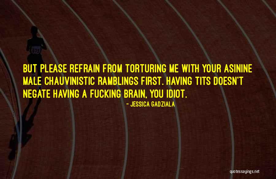 Gledati U Quotes By Jessica Gadziala Gledati U Quotes By Jessica Gadziala