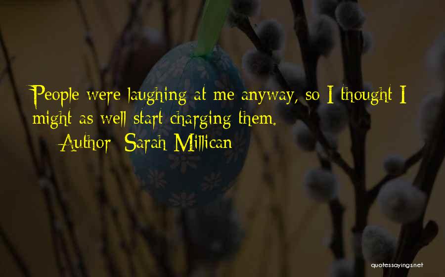 Gledhill Road Quotes By Sarah Millican