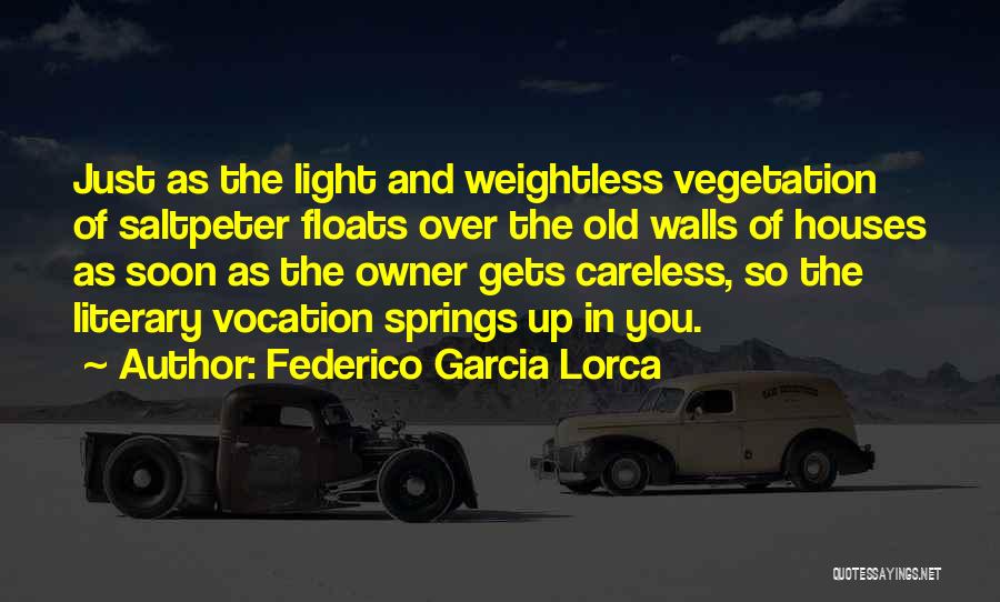 Glee Quarterback Quotes By Federico Garcia Lorca