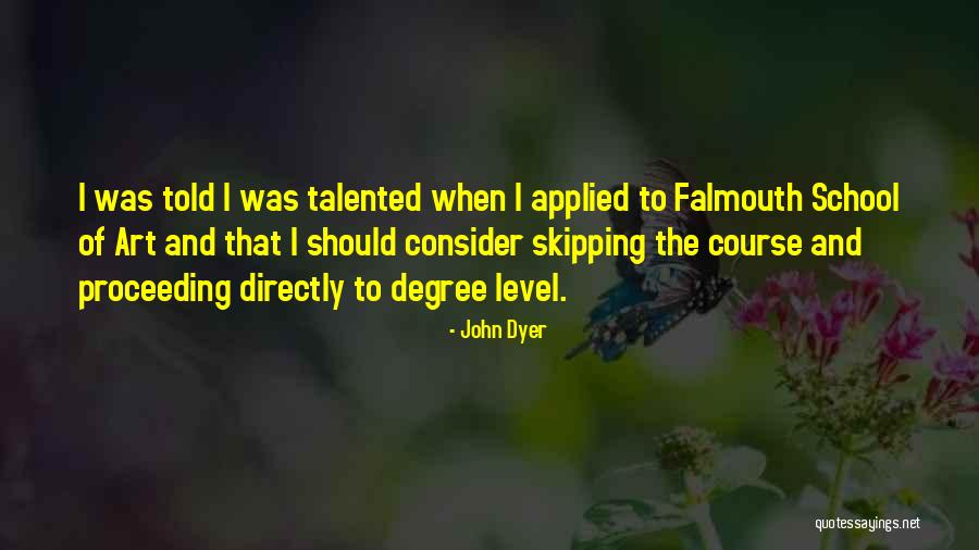 Glee Season 1 Episode 3 Quotes By John Dyer Glee Season 1 Episode 3 Quotes By John Dyer