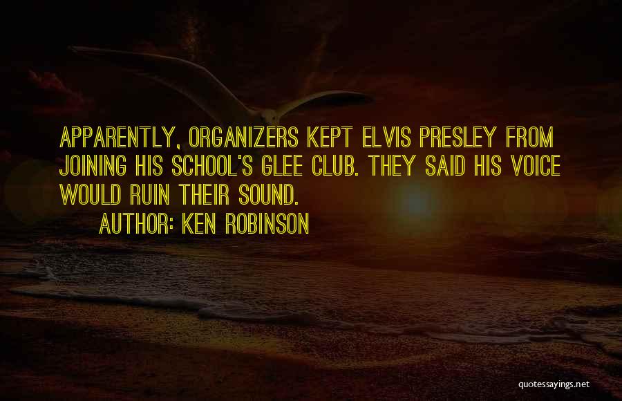 Glee Yes No Quotes By Ken Robinson