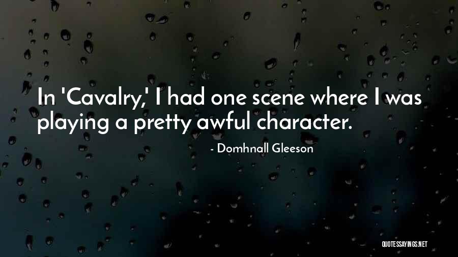 Gleeson Quotes By Domhnall Gleeson Gleeson Quotes By Domhnall Gleeson