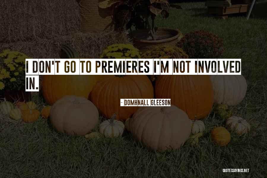 Gleeson Quotes By Domhnall Gleeson Gleeson Quotes By Domhnall Gleeson