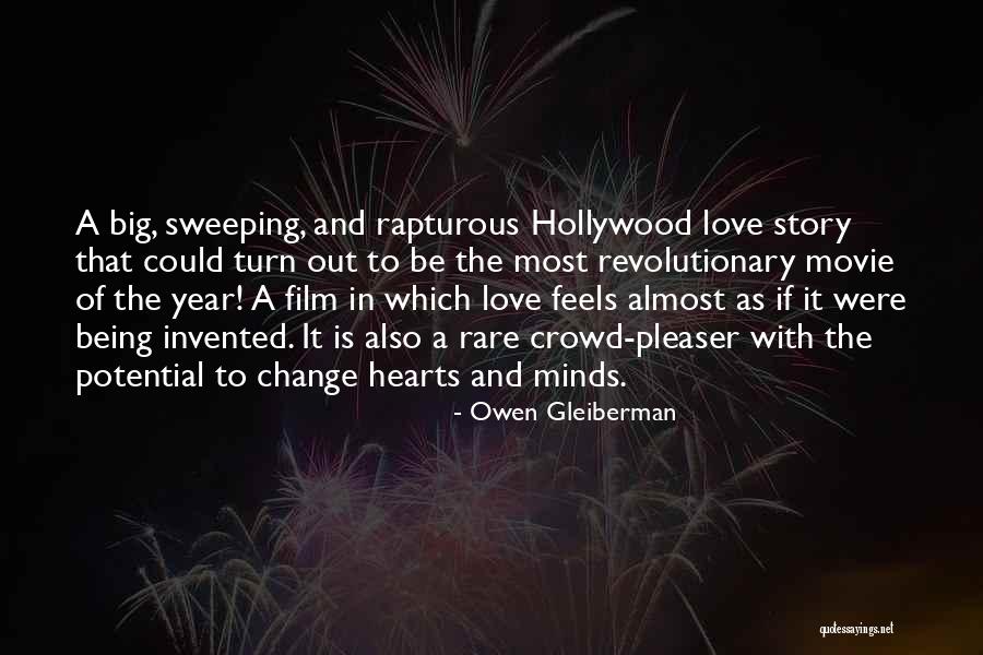 Gleiberman Owen Quotes By Owen Gleiberman Gleiberman Owen Quotes By Owen Gleiberman