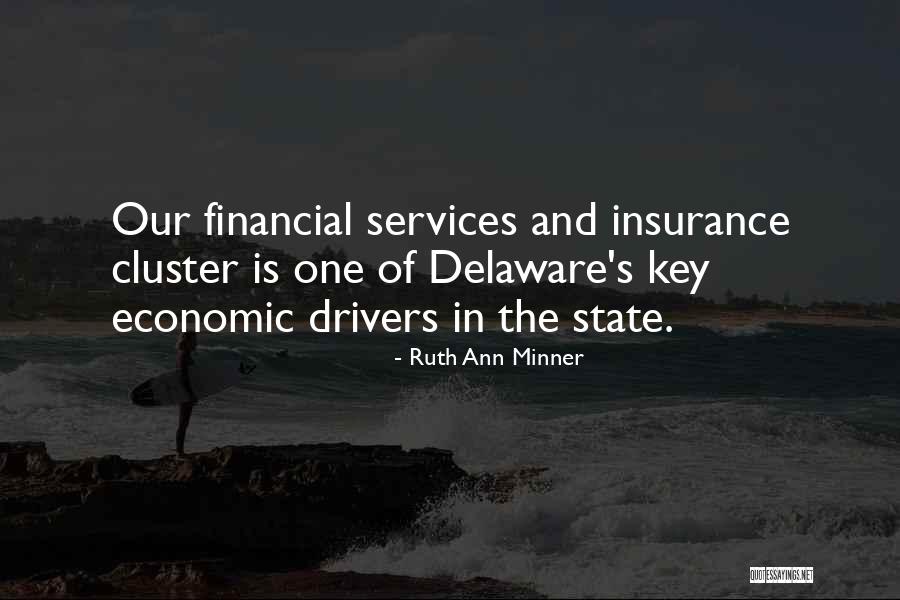 Gleichgewichtssinn Quotes By Ruth Ann Minner Gleichgewichtssinn Quotes By Ruth Ann Minner