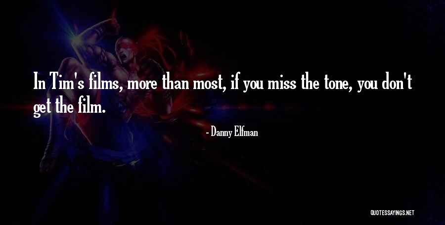 Gleichman Dentist Quotes By Danny Elfman Gleichman Dentist Quotes By Danny Elfman