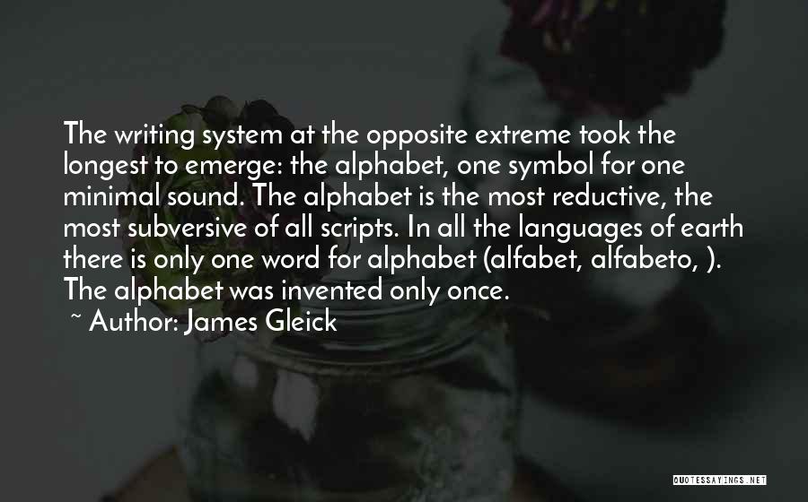 Gleick Quotes By James Gleick