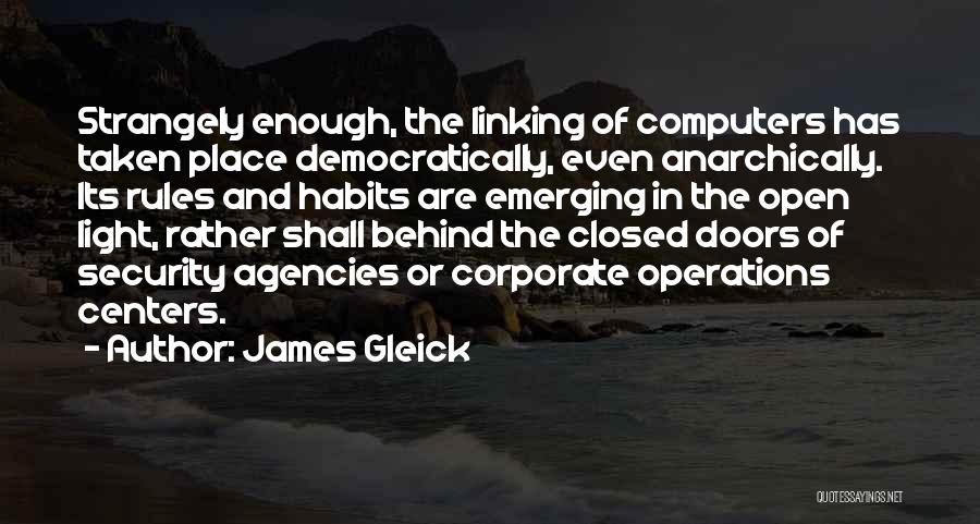 Gleick Quotes By James Gleick