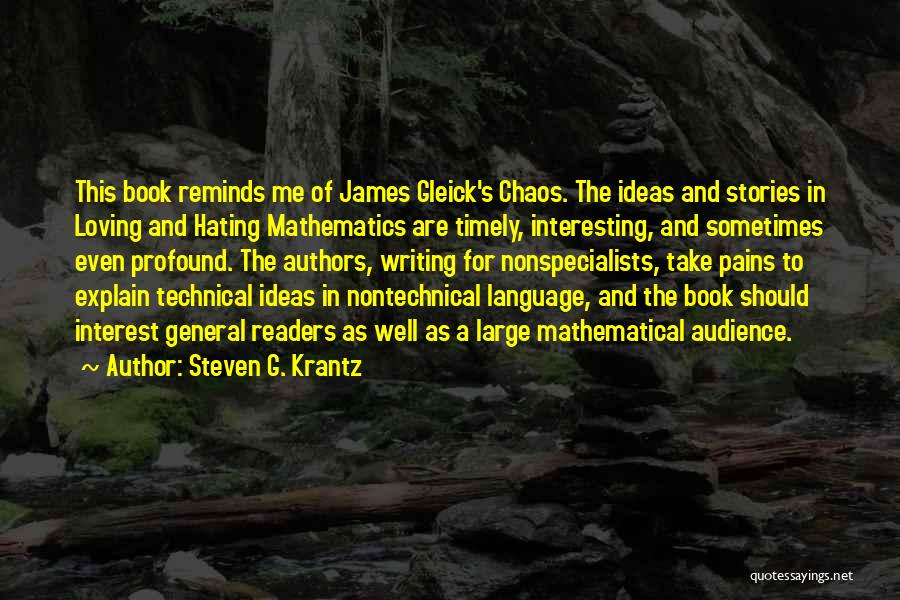 Gleick Quotes By Steven G. Krantz