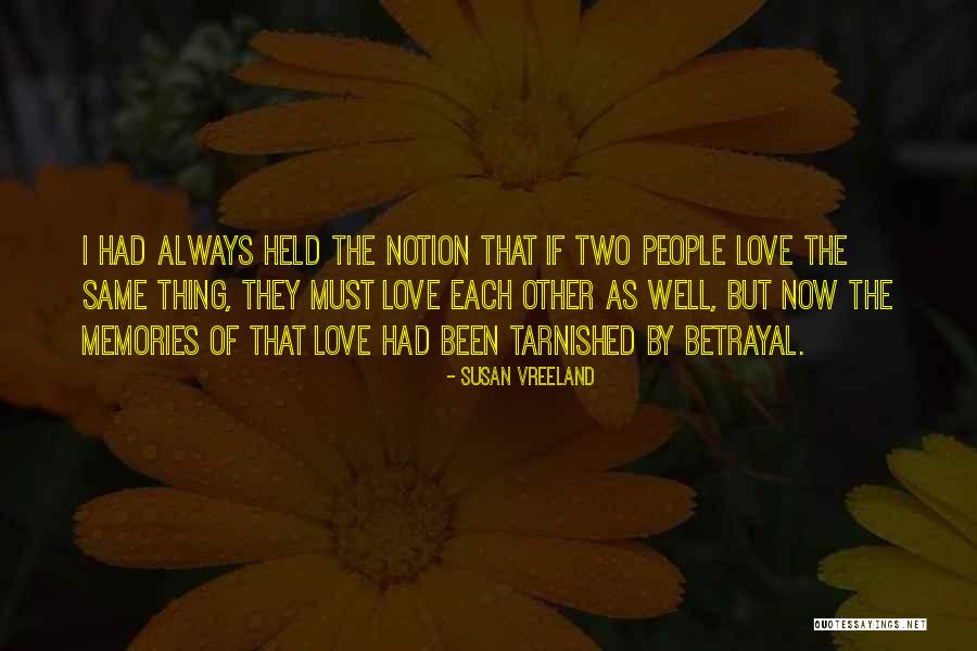 Gleicy Kelly Quotes By Susan Vreeland Gleicy Kelly Quotes By Susan Vreeland
