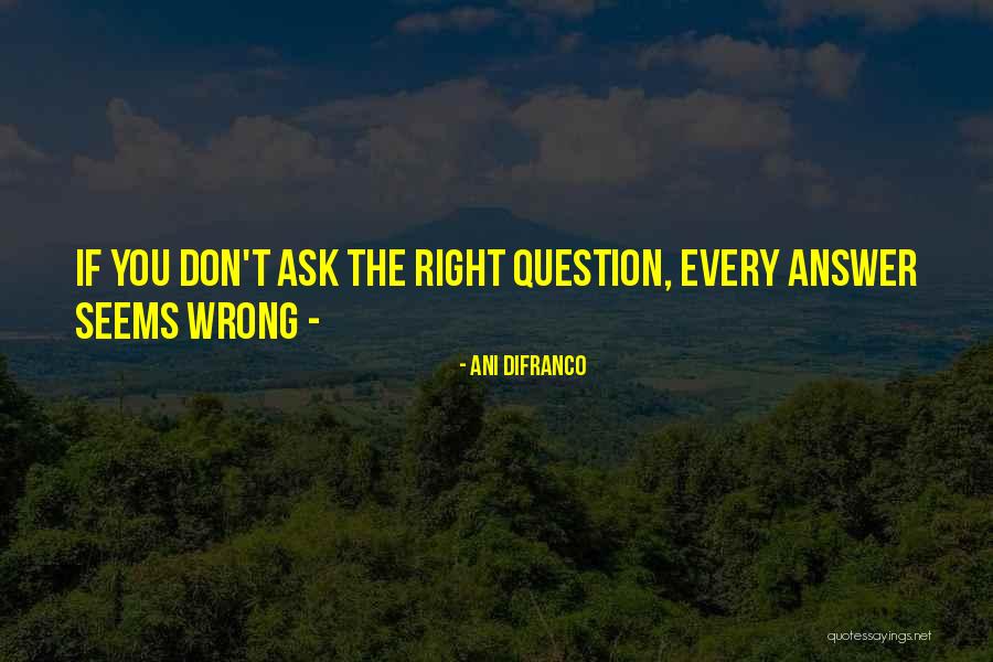 Gleiser And Hunt Quotes By Ani DiFranco Gleiser And Hunt Quotes By Ani DiFranco
