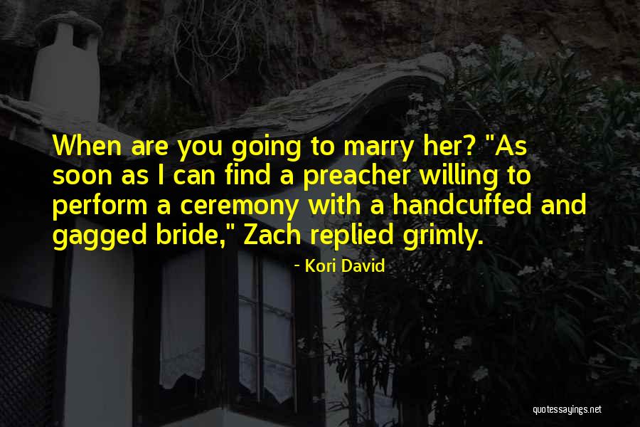 Gleiser And Hunt Quotes By Kori David Gleiser And Hunt Quotes By Kori David