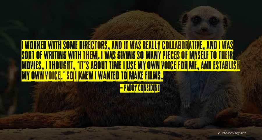 Gleiser Ministry Quotes By Paddy Considine Gleiser Ministry Quotes By Paddy Considine