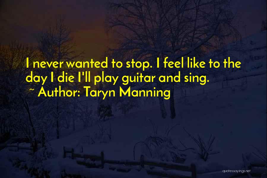 Gleitzonenregelung Quotes By Taryn Manning