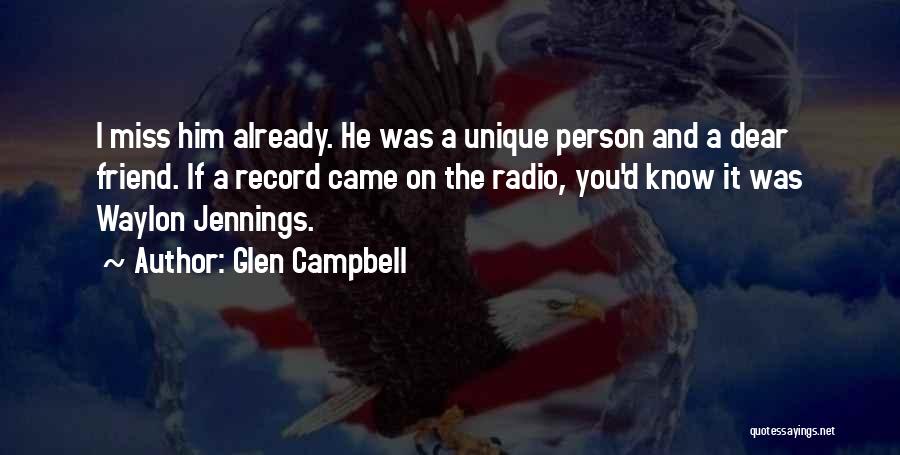 Glen Campbell Quotes 700284