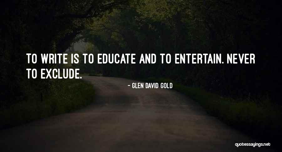 Glen David Gold Quotes 2252212 Glen David Gold Quotes 2252212