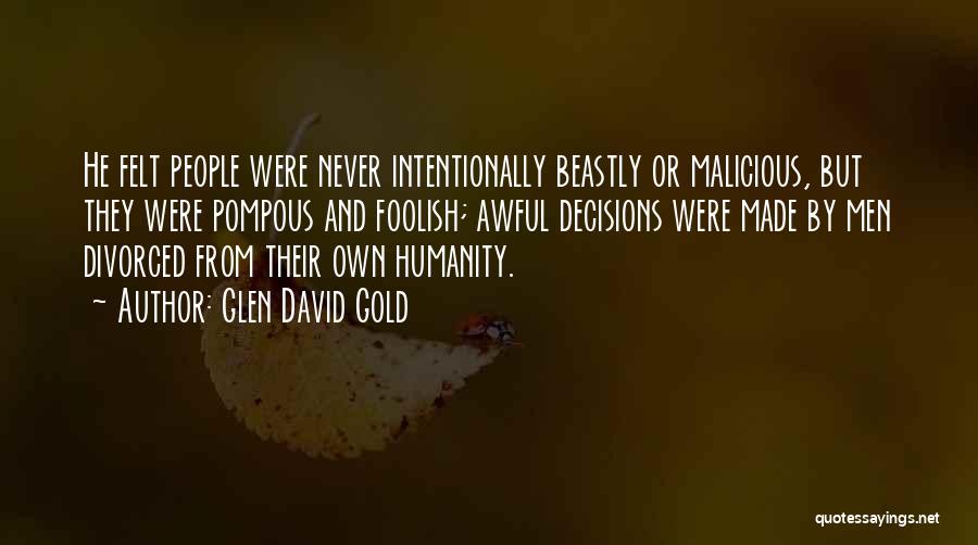 Glen David Gold Quotes 527512
