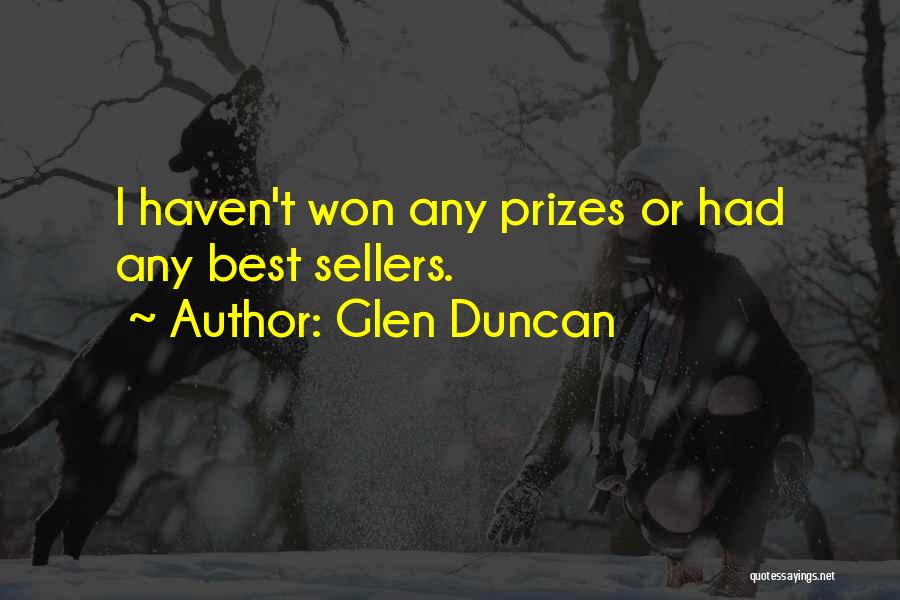 Glen Duncan Quotes 1282682