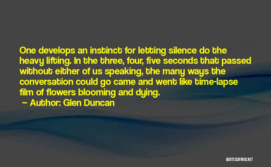 Glen Duncan Quotes 2244554