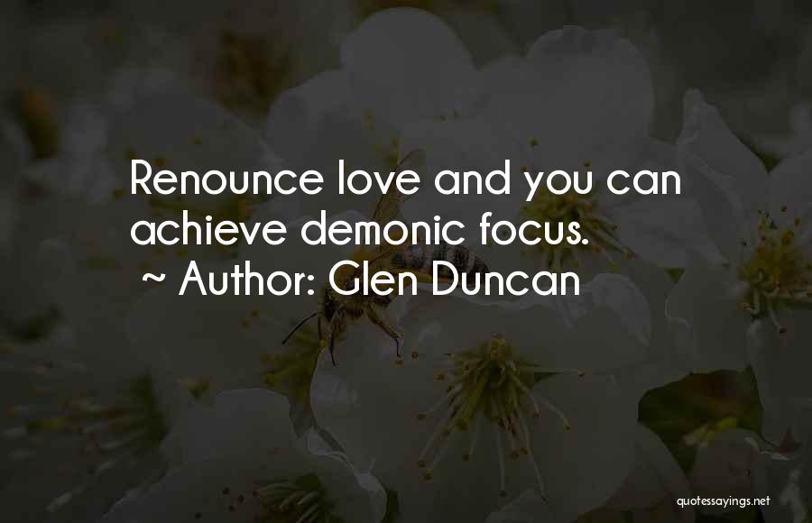 Glen Duncan Quotes 634525