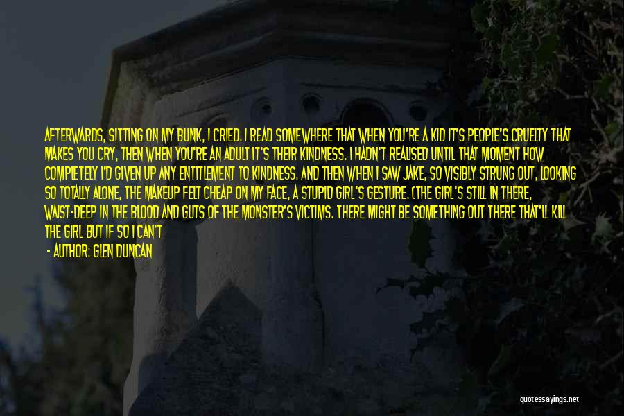 Glen Duncan The Last Werewolf Quotes By Glen Duncan