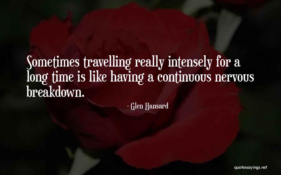 Glen Hansard Quotes 173428 Glen Hansard Quotes 173428