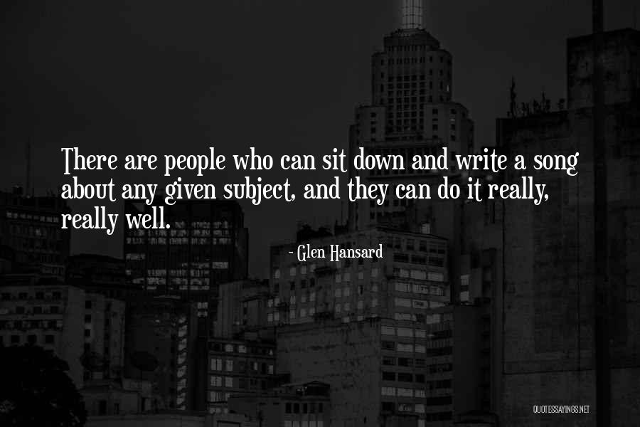 Glen Hansard Quotes 291320 Glen Hansard Quotes 291320