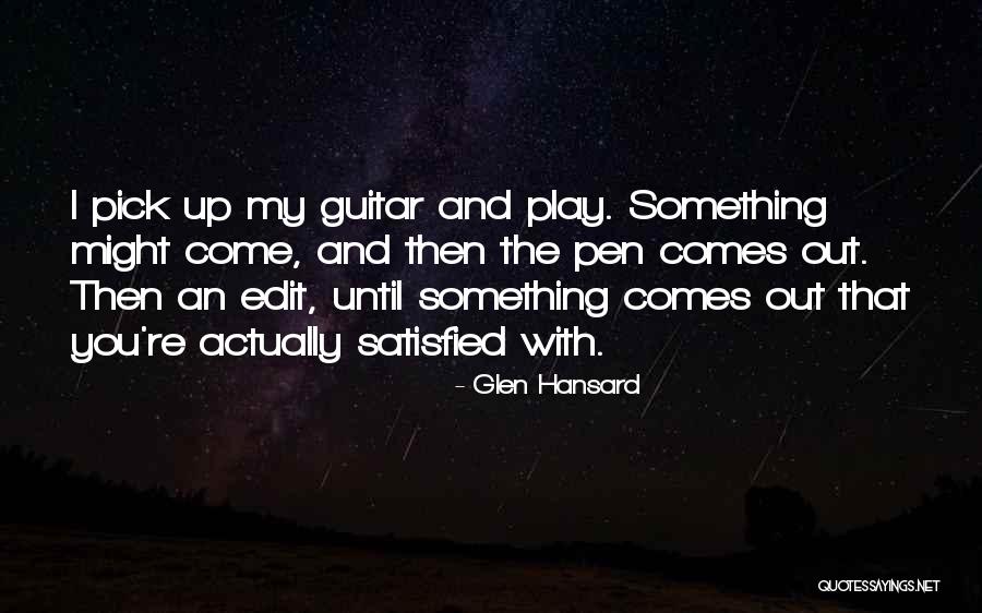 Glen Hansard Quotes 397100