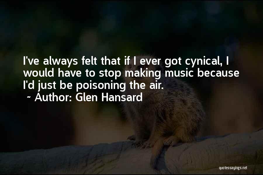 Glen Hansard Quotes 885962