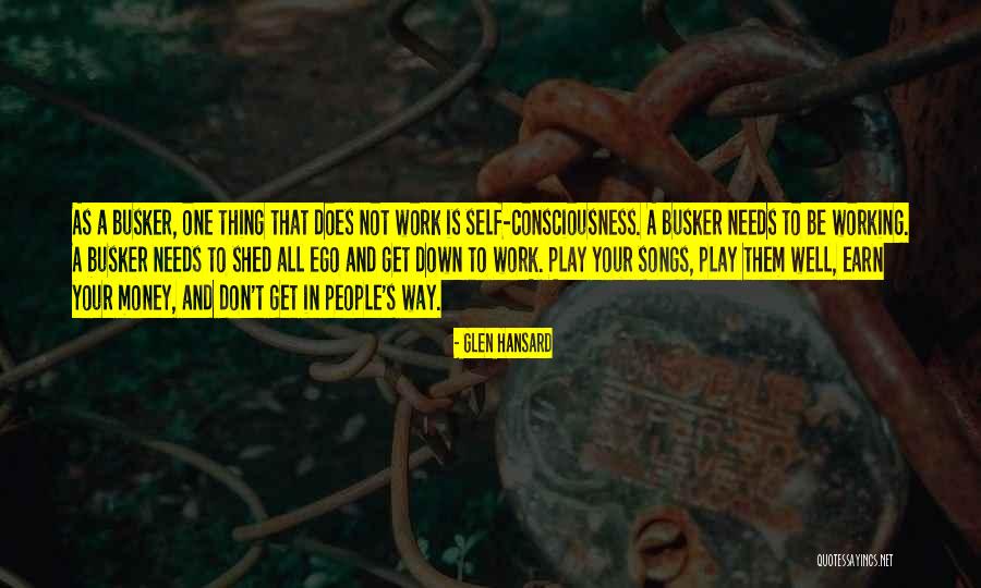 Glen Hansard Quotes 918709 Glen Hansard Quotes 918709