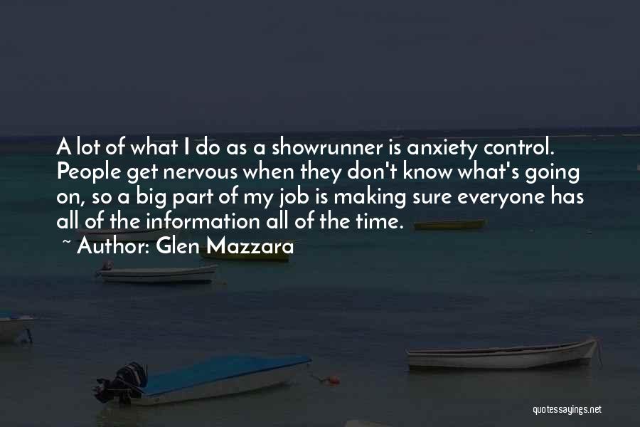 Glen Mazzara Quotes 1514219
