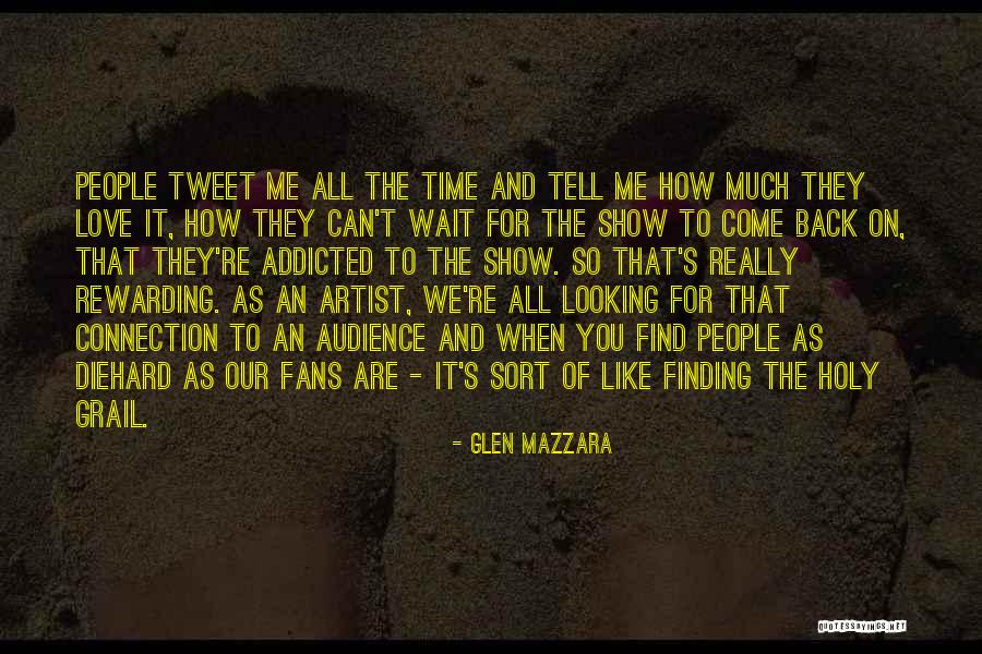 Glen Mazzara Quotes 1859094