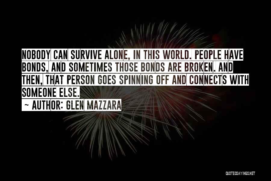 Glen Mazzara Quotes 612373