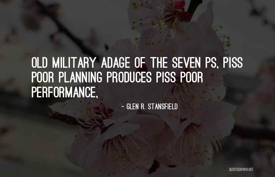 Glen R. Stansfield Quotes 1901829
