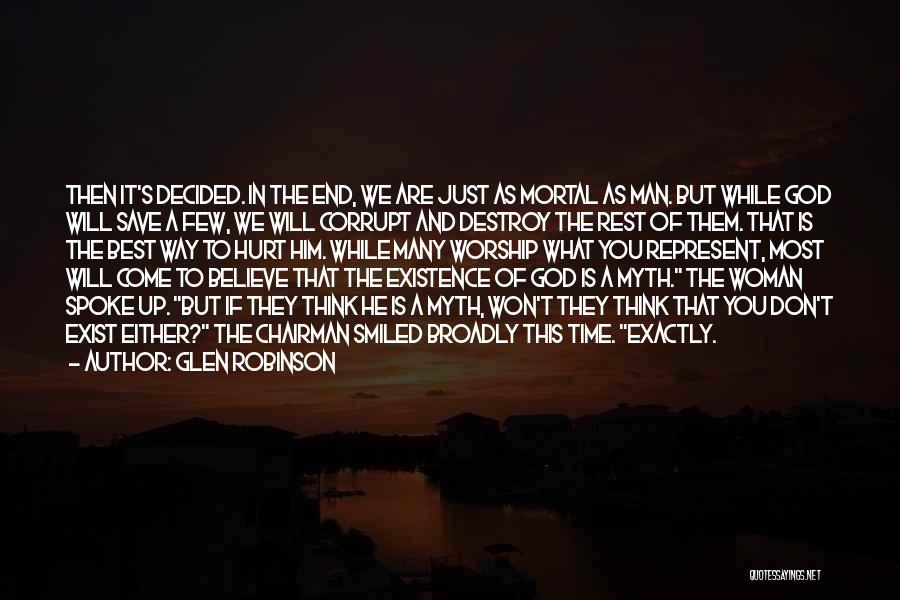 Glen Robinson Quotes 1280455