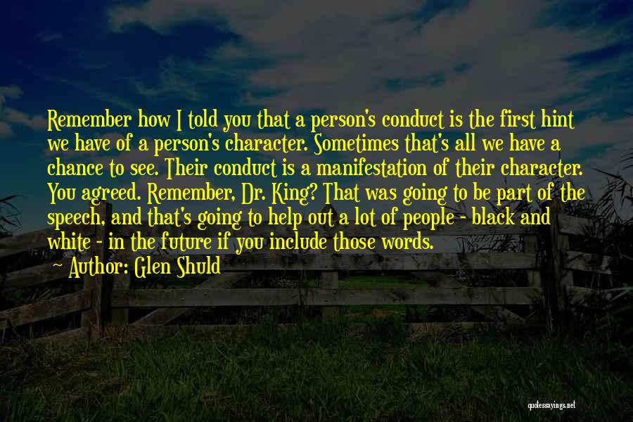 Glen Shuld Quotes 2119304