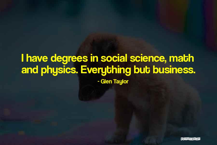 Glen Taylor Quotes 2127051 Glen Taylor Quotes 2127051