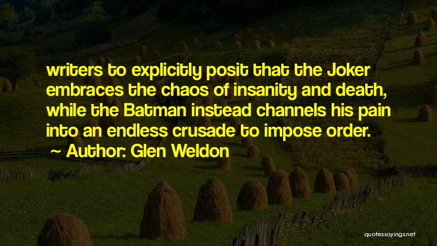 Glen Weldon Quotes 877722