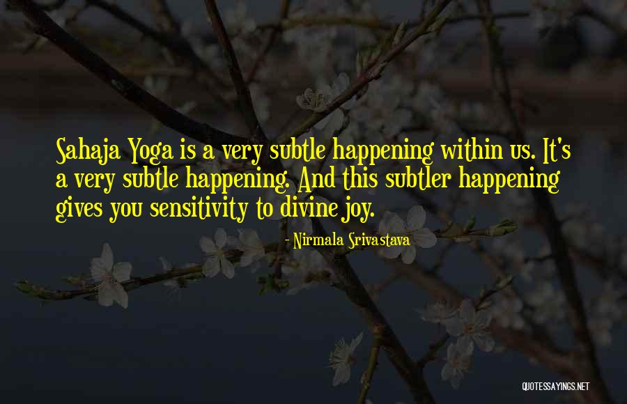 Glenat Editions Quotes By Nirmala Srivastava Glenat Editions Quotes By Nirmala Srivastava