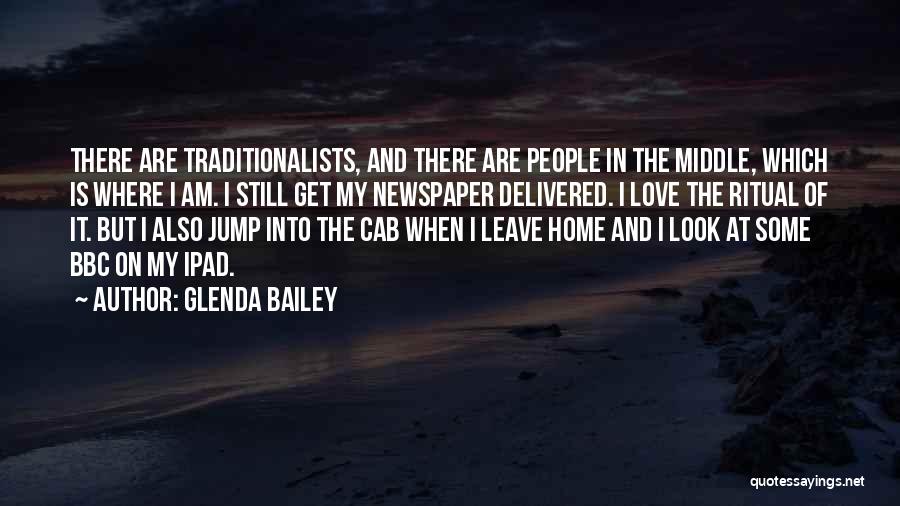 Glenda Bailey Quotes 700180