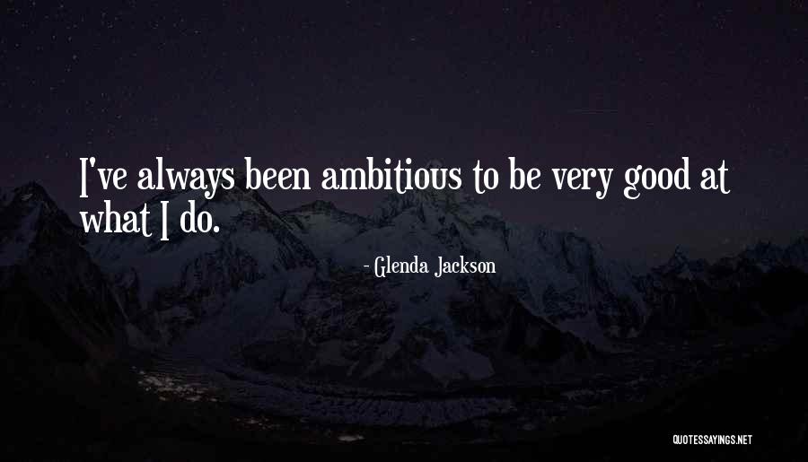 Glenda Jackson Quotes 1904475