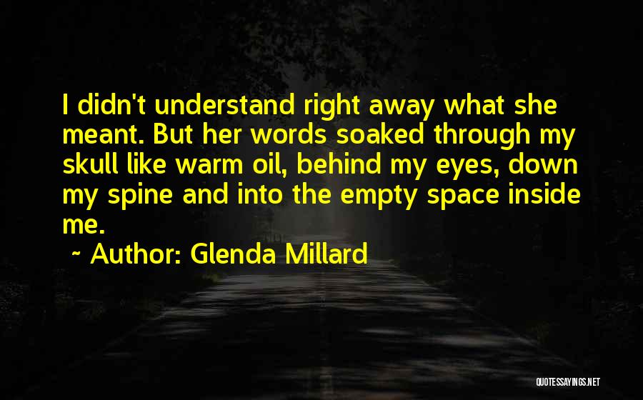 Glenda Millard Quotes 1064891