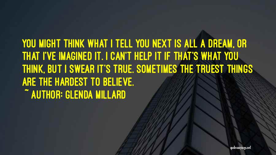 Glenda Millard Quotes 1776695