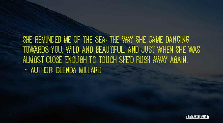 Glenda Millard Quotes 2174685