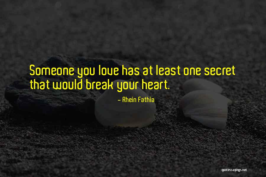 Glendalough Manor Quotes By Rhein Fathia