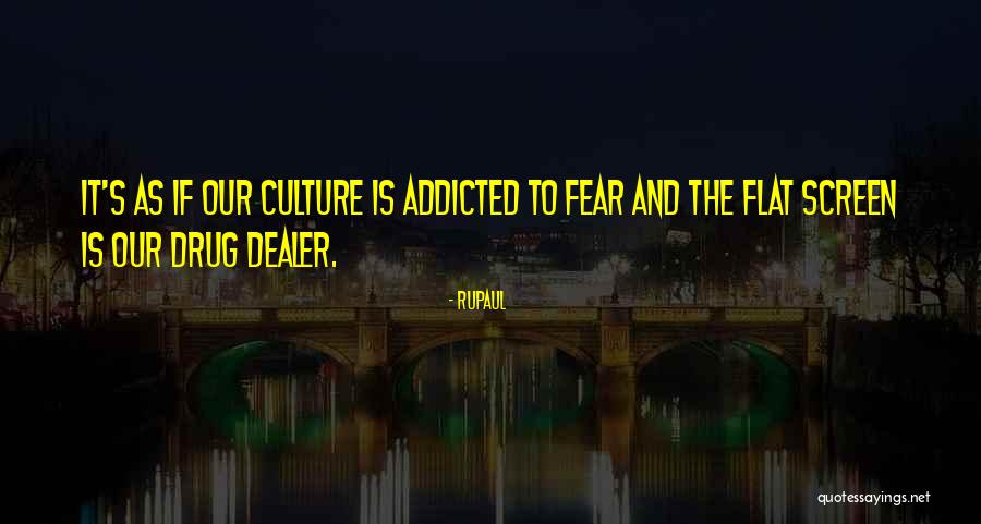 Glendalough Monastery Quotes By RuPaul Glendalough Monastery Quotes By RuPaul