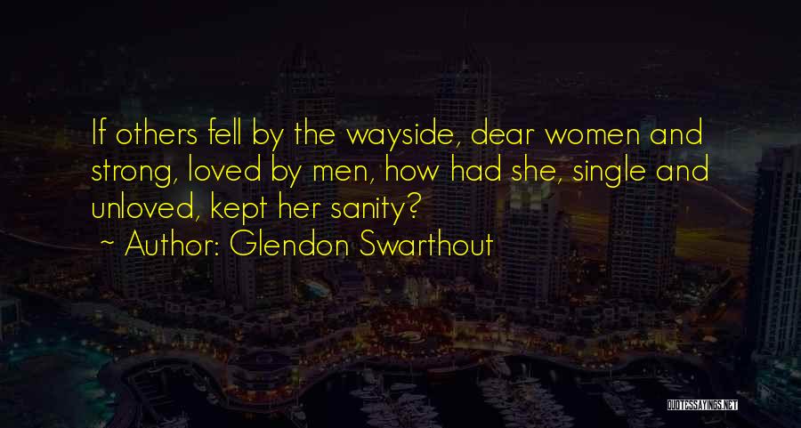 Glendon Swarthout Quotes 443131