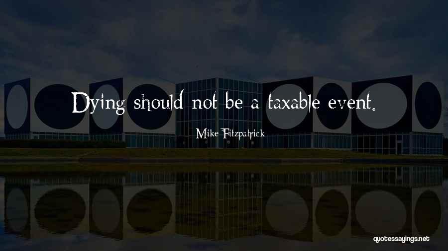 Gleneagles Country Quotes By Mike Fitzpatrick